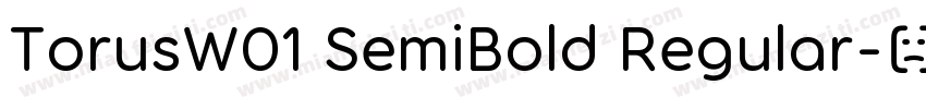 TorusW01 SemiBold Regular字体转换